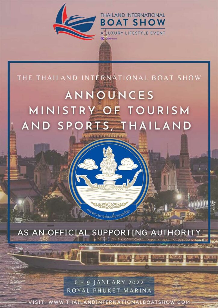 Ministry of Tourism & Sports Thailand announced as official supporting authority for The Thailand International Boat Show