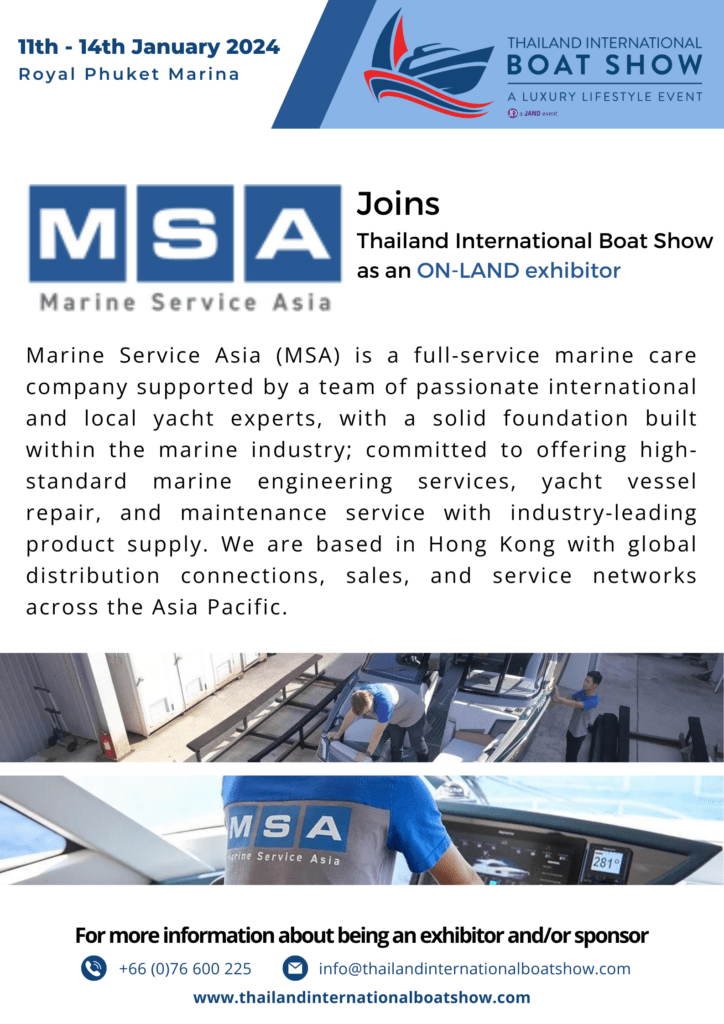 MSA joins the Thailand International Boat Show A Luxury Lifestyle Event 2024