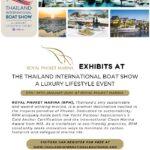 Royal Phuket Marina Exhibits at the Thailand International Boat Show A Luxury Lifestyle Event 2024
