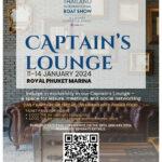 Seas the Moment: RSVP Today to Secure Your Seats at the Captain’s Lounge at the Thailand International Boat Show A Luxury Lifestyle Event 2024