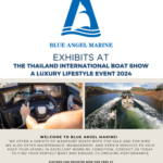 Blue Angel Marine Exhibits at The Thailand International Boat Show A Luxury Lifestyle Event 2024