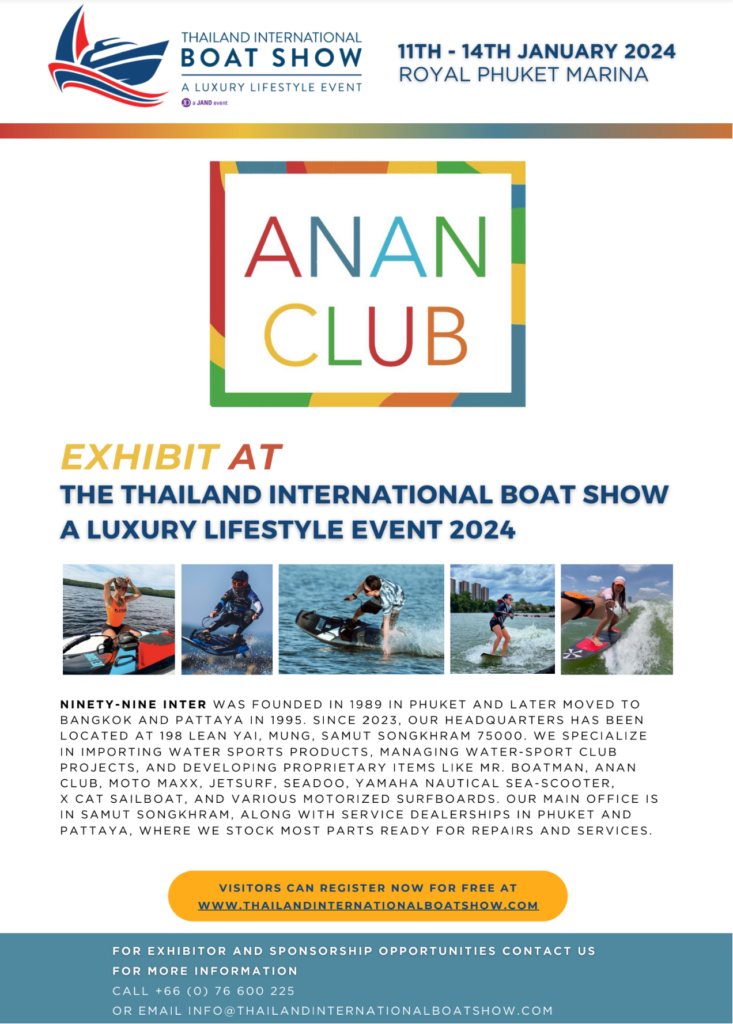Anan Club Exhibit at The Thailand International Boat Show A Luxury Lifestyle Event 2024