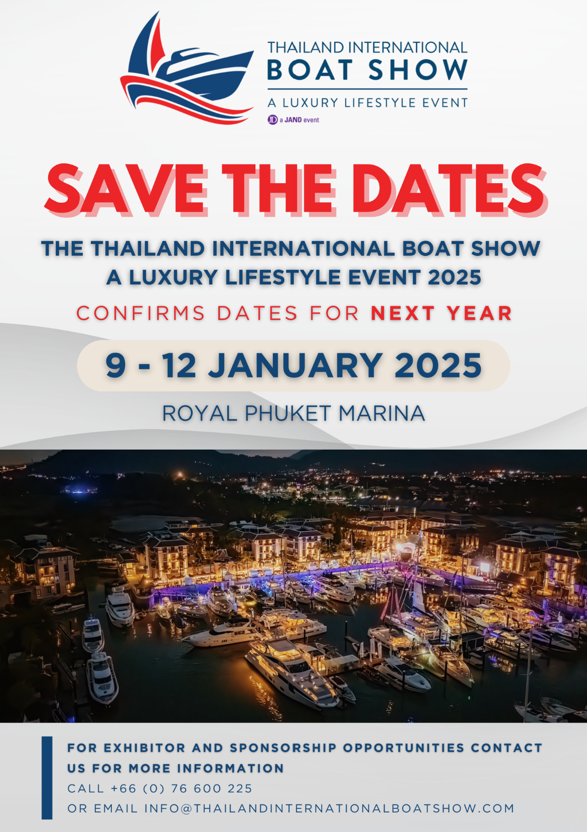 SAVE THE DATES for The Thailand International Boat Show A Luxury Lifestyle Event 2025
