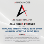 AX Media announces Media Partnership at the Thailand International Boat Show A Luxury Lifestyle Event 2025