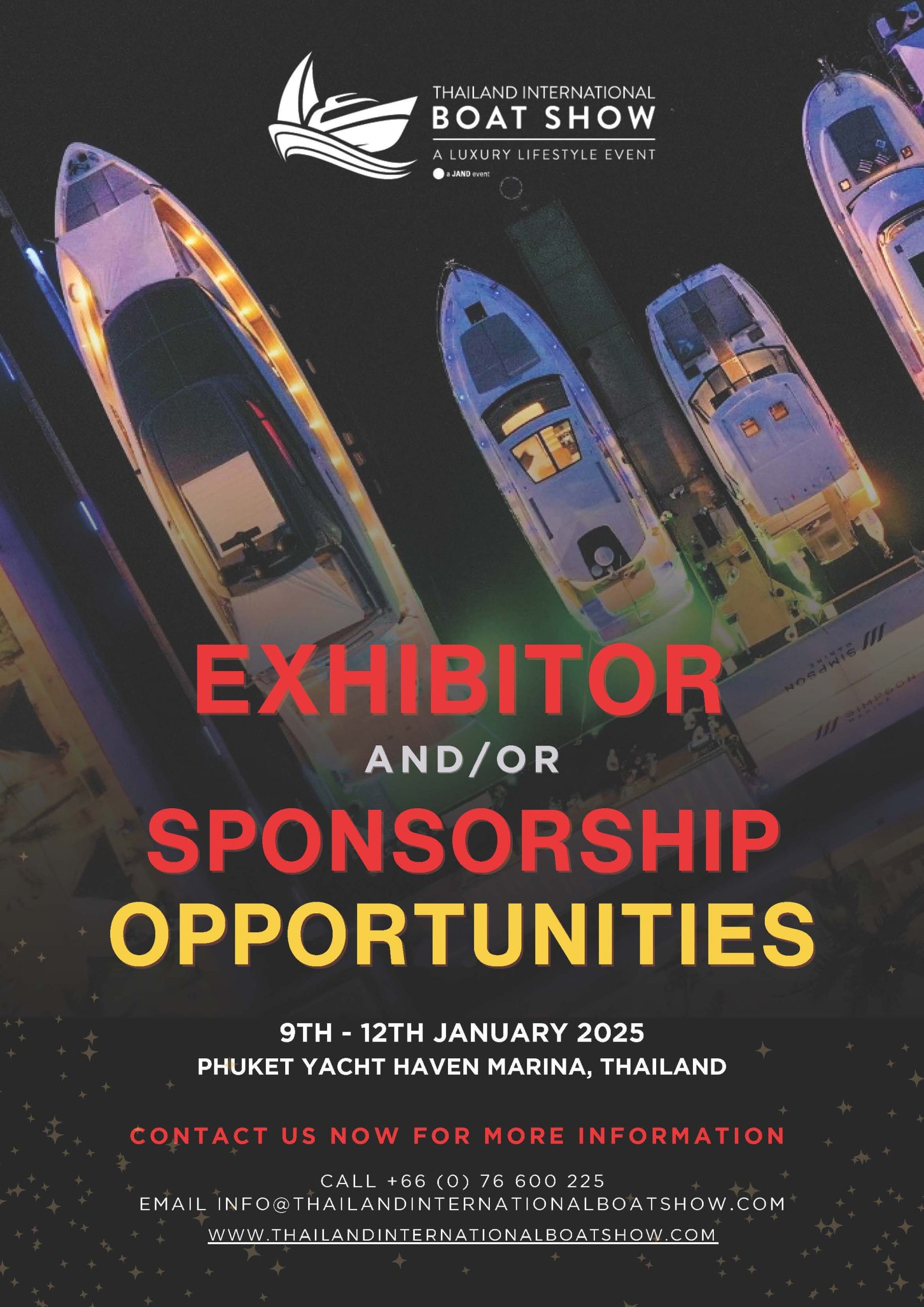 CONTACT US NOW to book your space at Thailand International Boat Show A Luxury Lifestyle Event