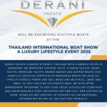 Derani Yacht will be exhibiting multiple boats at the Thailand International Boat Show A Luxury Lifestyle Event 2025
