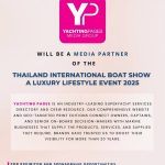 YACHTING PAGES MEDIA GROUP Joins the Thailand International Boat Show A Luxury Lifestyle Event 2025