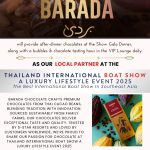 Barada Chocolate, When luxury meets lusciousness at the Thailand International Boat Show A Luxury Lifestyle Event 2025