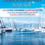Exhibitor Opportunities – Book Now! Join Other Confirmed Exhibitors At – The Thailand International Boat Show A Luxury Lifestyle Event 15th-18th January 2026