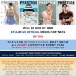 Prestige Will Be Exclusive Official Media Partner of The Thailand International Boat Show A Luxury Lifestyle Event, 15th–18th January 2026.